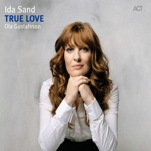 Ida Sand - True Love (2009)24/48 Hi-Res
