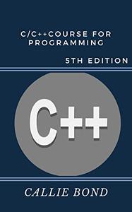 C/C++ Course for Beginners, 5th Edition