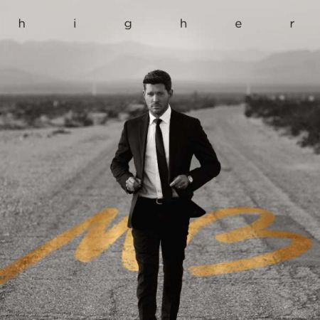 Michael Bublé - Higher (2022)Hi-Res