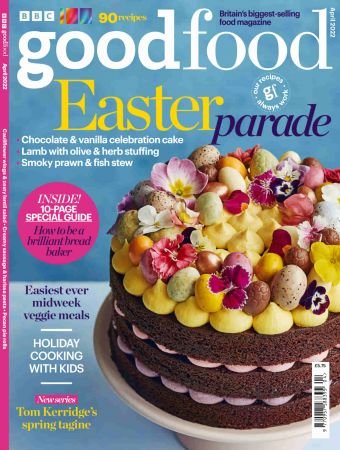 BBC Good Food Magazine - April 2022