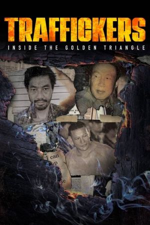 Traffickers Inside the Golden Triangle S01 720p WEBRip x264-GalaxyTV