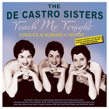 The De Castro Sisters - Teach Me Tonight: Singles &amp; Albums 1952-60 (2022)