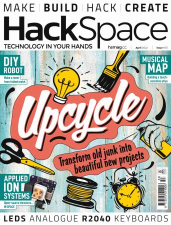 HackSpace - Issue 53, April 2022 (True PDF)