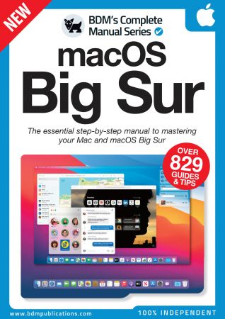 The Complete macOS Big Sur Manual - 5th Edition, 2022 (True PDF)