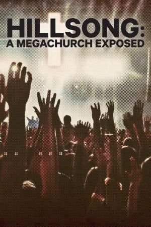 Hillsong-A Megachurch Exposed S01 720p DSCP WEBRip x264-GalaxyTV