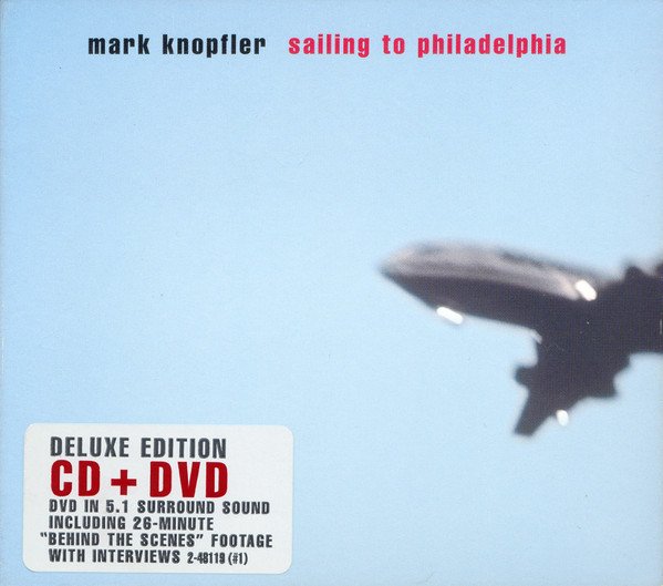 Mark Knopfler - Sailing to Philadelphia (2004) DVD-Audio