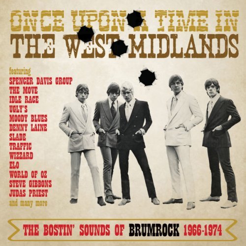 VA - Once Upon A Time In The West Midlands: The Bostin Sounds Of Brumrock 1966-1974 (2021) (Complete)