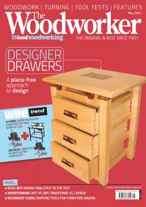 The Woodworker &amp; Woodturner - May 2022