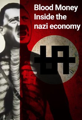 Blood Money Inside The Nazi Economy S01 720p WEBRip x264-GalaxyTV