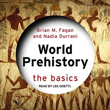 World Prehistory: The Basics[Audiobook]