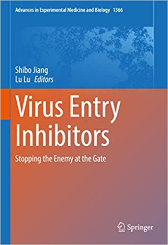 Virus Entry Inhibitors Stopping the Enemy at the Gate