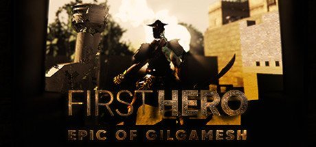 First Hero Epic of GilgameshFitGirl Repack