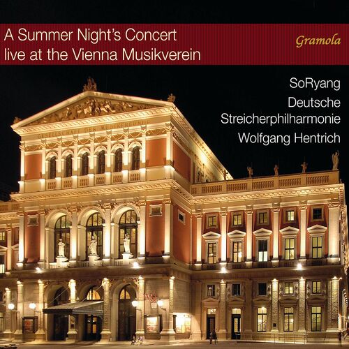 Wolfgang Hentrich, Deutsche Streicherphilharmonie, SoRyang - A Summer Night’s Concert (2022)