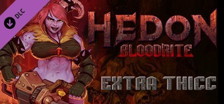 Hedon Bloodrite Extra Thicc Edition v2 2 0-FCKDRM