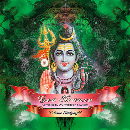 VA - Goa Trance Vol.48 Compiled By Drukverdeler &amp; DJ Bim (2022)