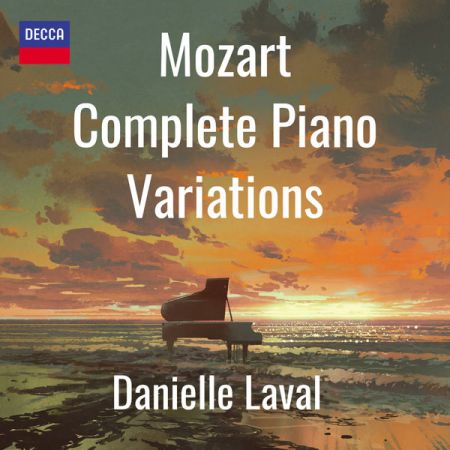 Danielle Laval - Complete Piano Variations: Mozart (2022)