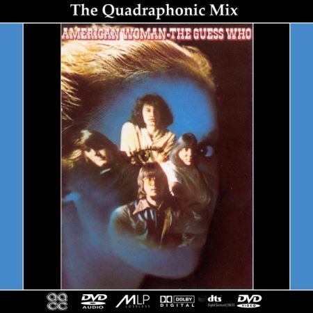 The Guess Who - American WomanQuadraphonic (1970)DVD-Audio