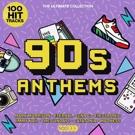 VA - 100 Hit Tracks The Ultimate Collection: Ultimate 90s Anthems (5CD, 2022) FLAC