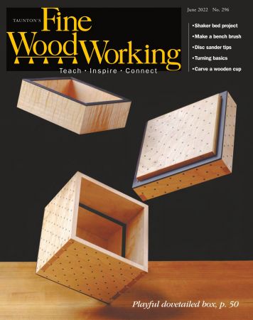 Fine Woodworking - May June (2022)