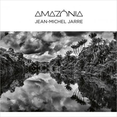 Jean Michel Jarre - Amazonia (2021)[2LP][Hi-Res for Audiophile]