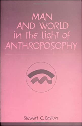 Man and World In the Light of Anthroposophy, 2nd Edition