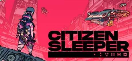 Citizen Sleeper: Deluxe Edition v1.0.11 GOG + Bonus Content - FitGirl Repack