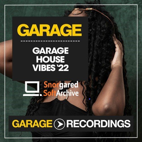 VA - Garage House Vibes 2022 (2022)