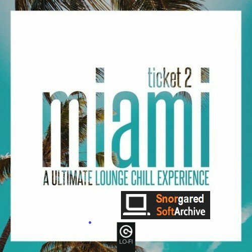 VA - Ticket 2 Miami (2022)