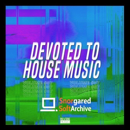 VA - Devoted to House Music, Vol. 37 (2022)