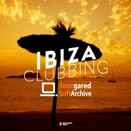 VA - Ibiza Clubbing, Vol. 1 (2022)