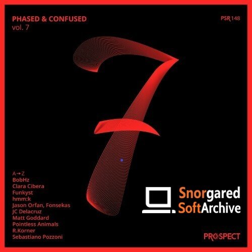 VA - Phased &amp; Confused, Vol. 7 (2022)