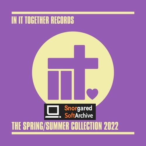 VA - In It Together Records the Spring / Summer Collection 2022