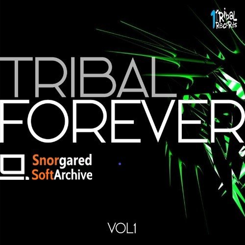 VA - Tribal Forever, Vol. 1 (2022)