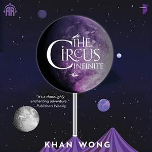 The Circus InfiniteAudiobook