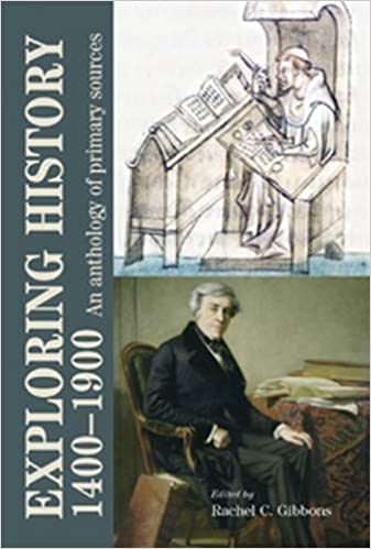 Exploring history 1400–1900: An anthology of primary sources