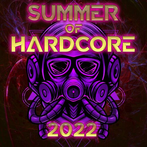 VA - Summer Of Hardcore 2022 (2022)