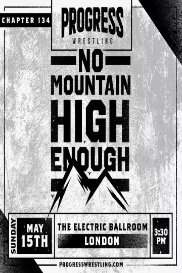 Progress Wrestling Chapter 134 No Mountain High Enough 720p WEB H264-VANiLLA