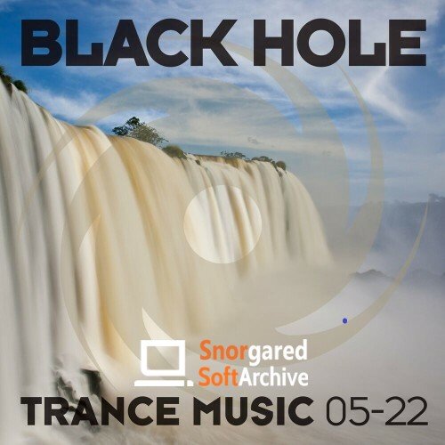 VA - Black Hole Trance Music 05-22 (2022)