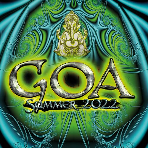 Various Artists - Goa Summer 2022 (2022)
