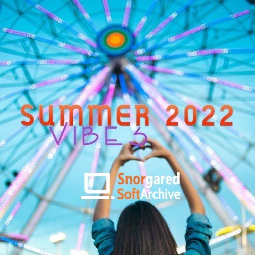 VA - Summer Vibes 2022 (May 27 2022)