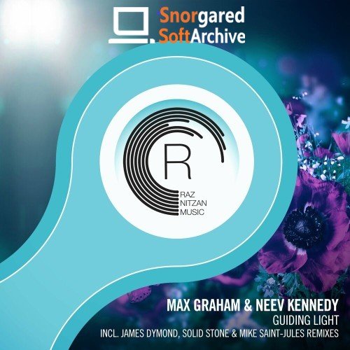 VA - Max Graham &amp; Neev Kennedy - Guiding Light (2022)