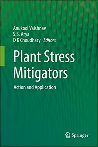 Plant Stress Mitigators: Action and Application