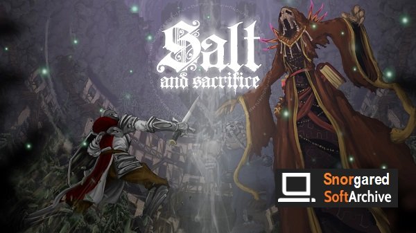 Salt and Sacrifice - P2P
