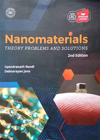 Nanomaterials: Theory Problems and Solutions, 2nd Edition