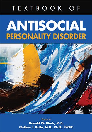 Textbook of Antisocial Personality Disorder