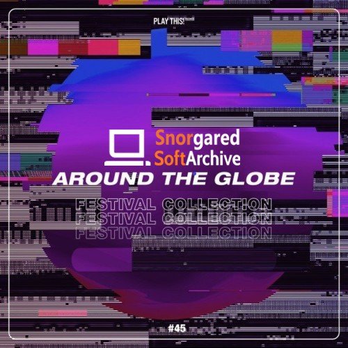 VA - Around the Globe: Festival Collection #45 (2022)