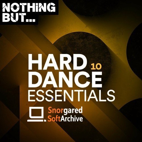 VA - Nothing But... Hard Dance Essentials, Vol. 10 (2022)