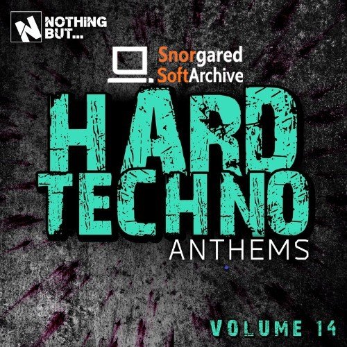 VA - Nothing But... Hard Techno Anthems, Vol. 14 (2022)
