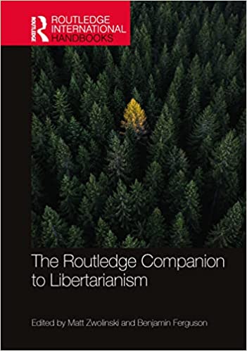 The Routledge Companion to Libertarianism