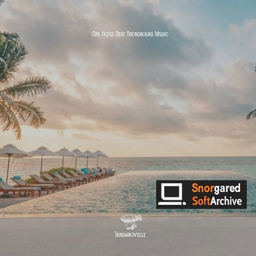 VA - Spa Hotel Best Background Music (2022)